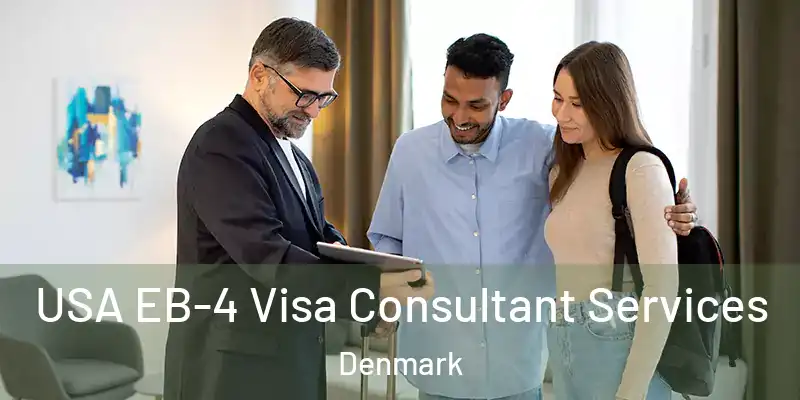  USA EB-4 Visa Consultant Services Denmark